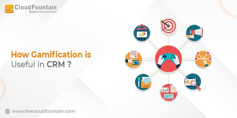 How Gamification is Useful in CRM?
